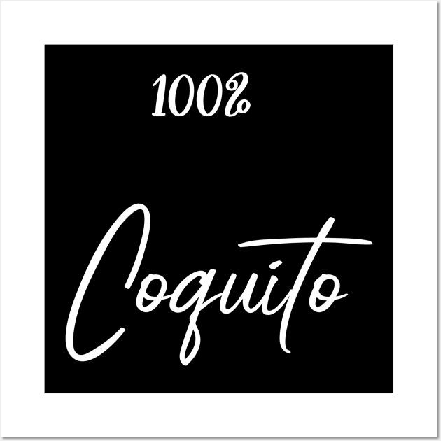 100% Coquito Wall Art by Potato_pinkie_pie